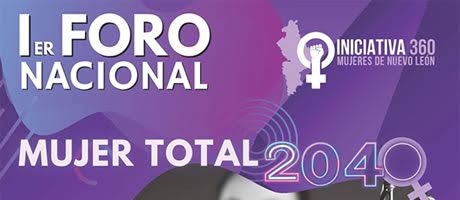 1er Foro Nacional Mujer Total 2040