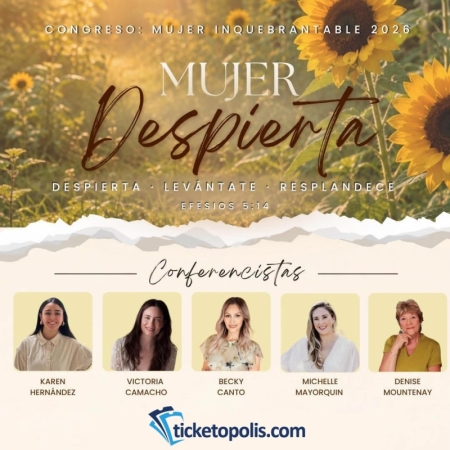 CONGRESO: MUJER INQUEBRANTABLE / MUJER DESPIERTA flyer