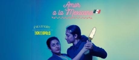 Amor a la Mexicana