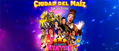 Circo Gilberto Atayde - S.L.P.