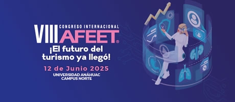 VIII Congreso Internacional AFEET ¡El futuro del turismo ya llegó!