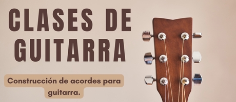 Construcción de acordes para guitarra
