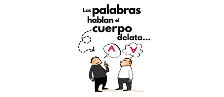 Taller Pr&aacute;ctico: Las palabras hablan, el cuerpo delata