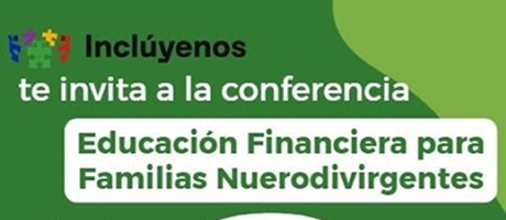 Educaci&oacute;n Financiera para Familias Neurodivergentes