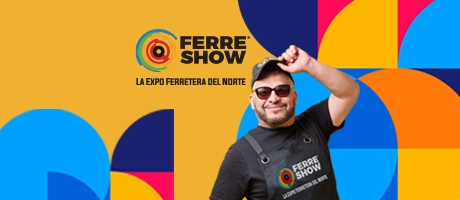 Ferreshow 2025, la Expo ferretera del Norte