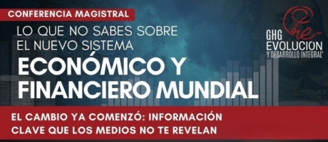 CONFERENCIA: EL CAMBIO ECONOMICO QUE VIENE