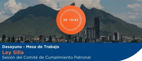 Desayuno-Mesa de Trabajo: Ley Silla / HR TRIBE A.C.