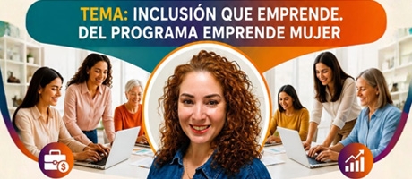 Inclusi&oacute;n que Emprende