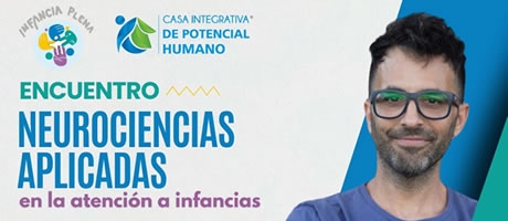 Seminario Neurociencias aplicadas a la atención a infancias