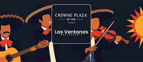 Noche Mexicana - Crowne Plaza Torre&oacute;n