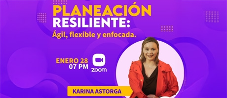 Planeaci&oacute;n Resiliente &Aacute;gil, flexible y enfocada.