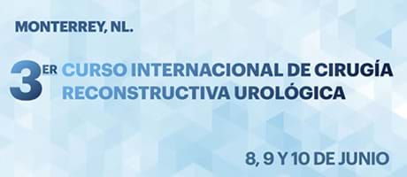 3er Curso Internacional de Cirugía Reconstructiva Urológica