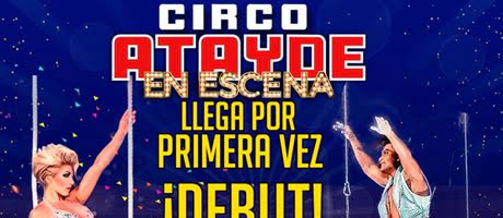 Circo Atayde En Escena en CDMX