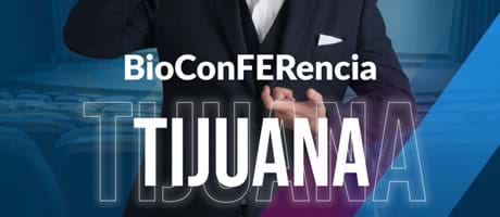 Tijuana - BioConFERencia MentePRO Salud, Dinero y Amor