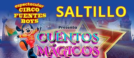 Saltillo Coah. - Circo Fuentes Boy's