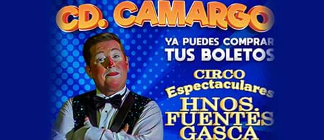 Cd. Camargo - Circo Fuentes Gasca