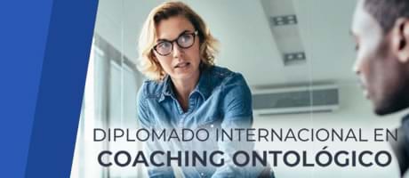Diplomado Internacional Coaching Ontológico
