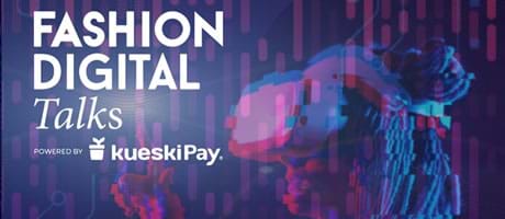 Fashion Digital Talks