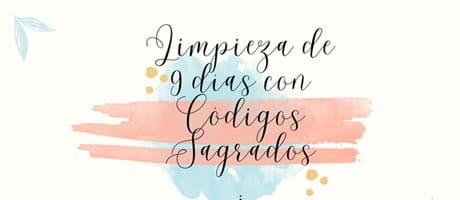 9 días de Limpieza con Códigos Sagrados