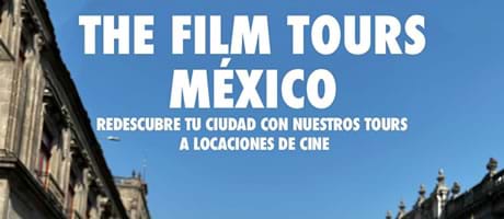 Film Tour de locaciones de películas CDMX
